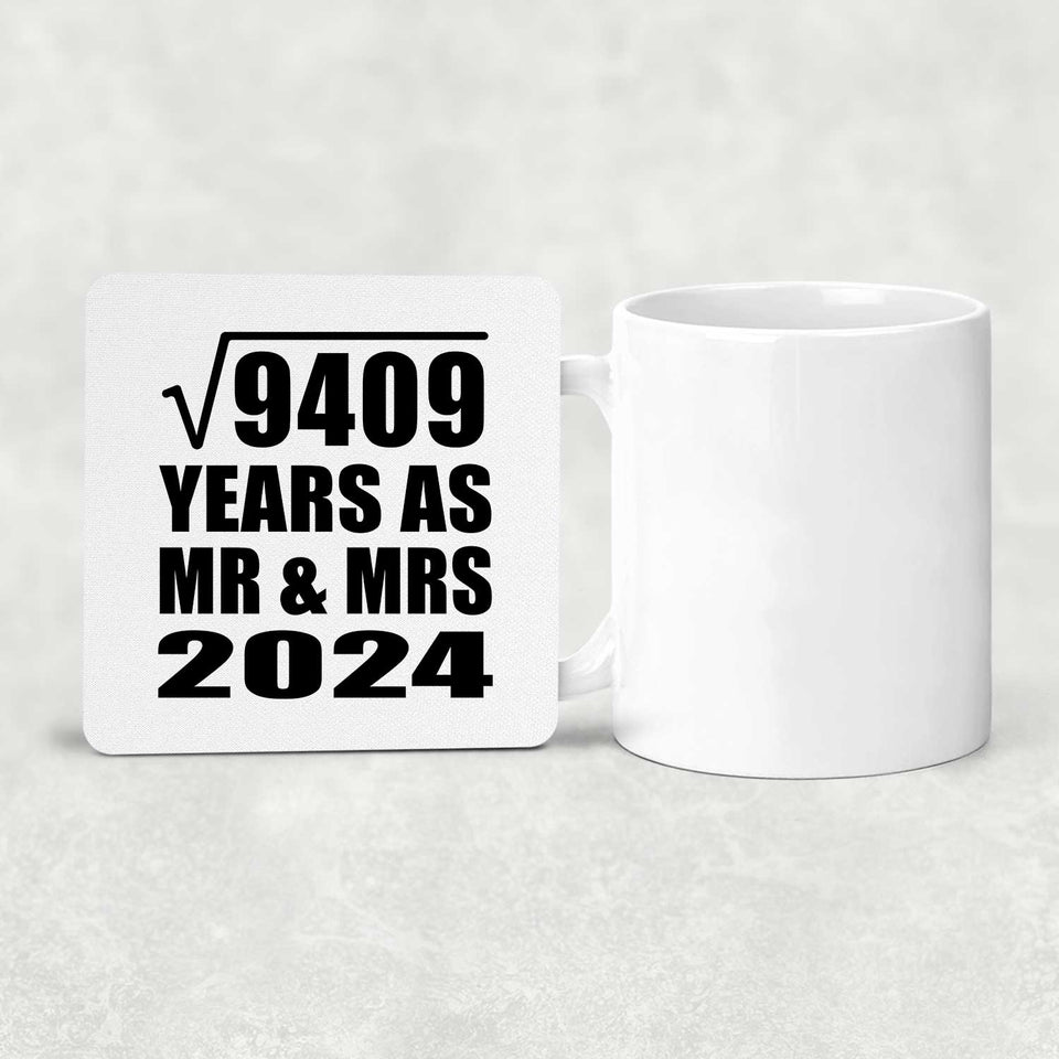 97th Anniversary Square Root of 9409 Years As Mr & Mrs 2024 - Drink Coaster