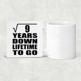 3rd Anniversary Square Root of 9 Years Lifetime To Go - Drink Coaster