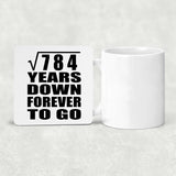 28th Anniversary Square Root of 784 Years Down Forever To Go - Drink Coaster