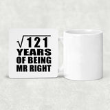 11th Anniversary Square Root of 121 Years of Being Mr Right - Drink Coaster