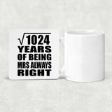 32nd Anniversary Square Root of 1024 Years Mrs Always Right - Drink Coaster
