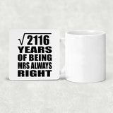 46th Anniversary Square Root of 2116 Years Mrs Always Right - Drink Coaster