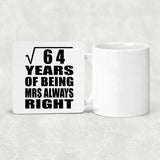 8th Anniversary Square Root of 64 Years Mrs Always Right - Drink Coaster