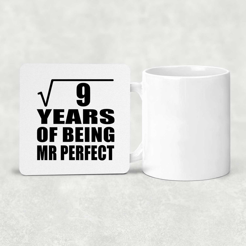 3rd Anniversary Square Root of 9 Years of Mr Perfect - Drink Coaster