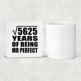 75th Anniversary Square Root of 5625 Years of Mr Perfect - Drink Coaster