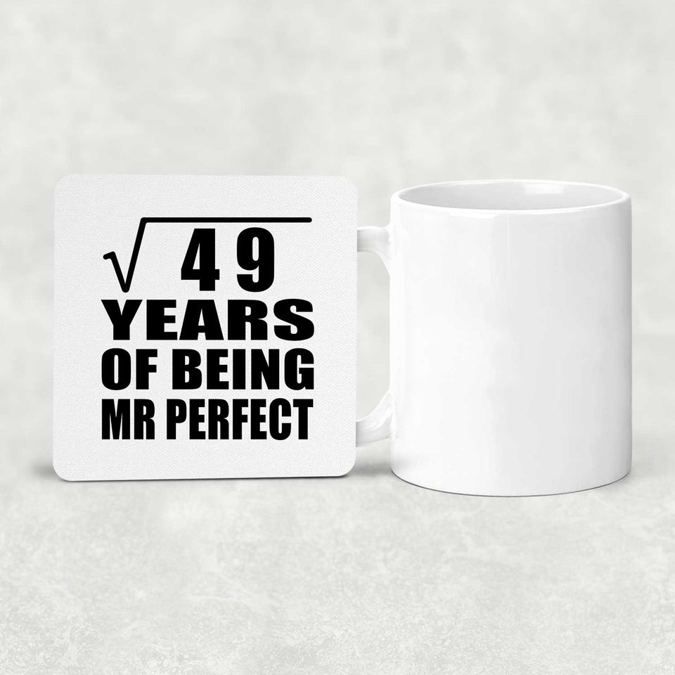 7th Anniversary Square Root of 49 Years of Mr Perfect - Drink Coaster