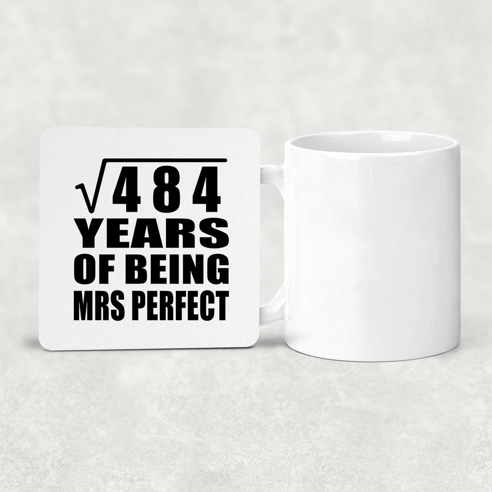 22nd Anniversary Square Root of 484 Years of Mrs Perfect - Drink Coaster