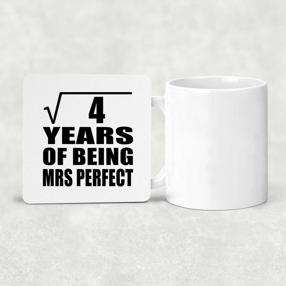 2nd Anniversary Square Root of 4 Years of Mrs Perfect - Drink Coaster