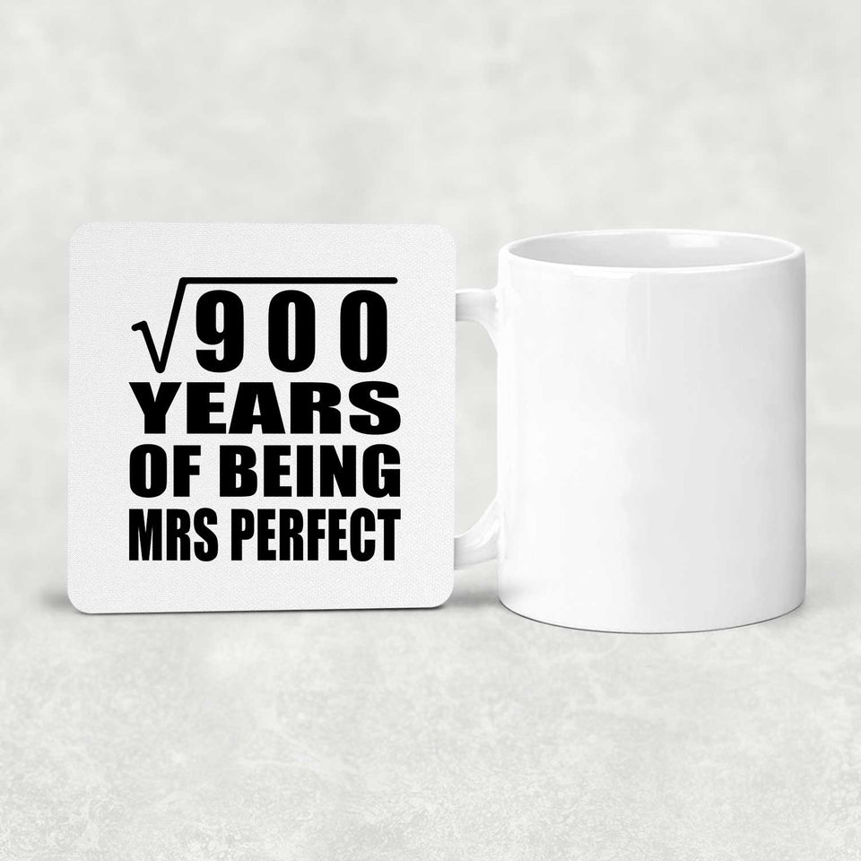 30th Anniversary Square Root of 900 Years of Mrs Perfect - Drink Coaster