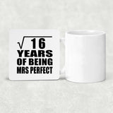 4th Anniversary Square Root of 16 Years of Mrs Perfect - Drink Coaster