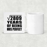 53rd Anniversary Square Root of 2809 Years of Mrs Perfect - Drink Coaster