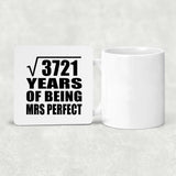 61st Anniversary Square Root of 3721 Years of Mrs Perfect - Drink Coaster