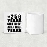 16th Anniversary Square Root of 256 Years Still In Love - Drink Coaster