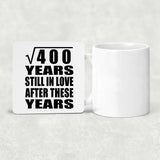 20th Anniversary Square Root of 400 Years Still In Love - Drink Coaster