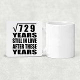 27th Anniversary Square Root of 729 Years Still In Love - Drink Coaster
