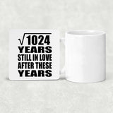 32nd Anniversary Square Root of 1024 Years Still In Love - Drink Coaster