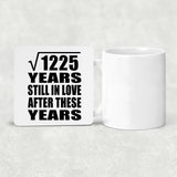 35th Anniversary Square Root of 1225 Years Still In Love - Drink Coaster