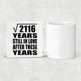 46th Anniversary Square Root of 2116 Years Still In Love - Drink Coaster