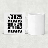 55th Anniversary Square Root of 3025 Years Still In Love - Drink Coaster