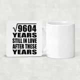 98th Anniversary Square Root of 9604 Years Still In Love - Drink Coaster