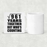31st Anniversary Square Root of 961 Years Who's Counting - Drink Coaster