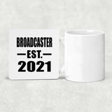 Broadcaster Established EST. 2021 - Drink Coaster