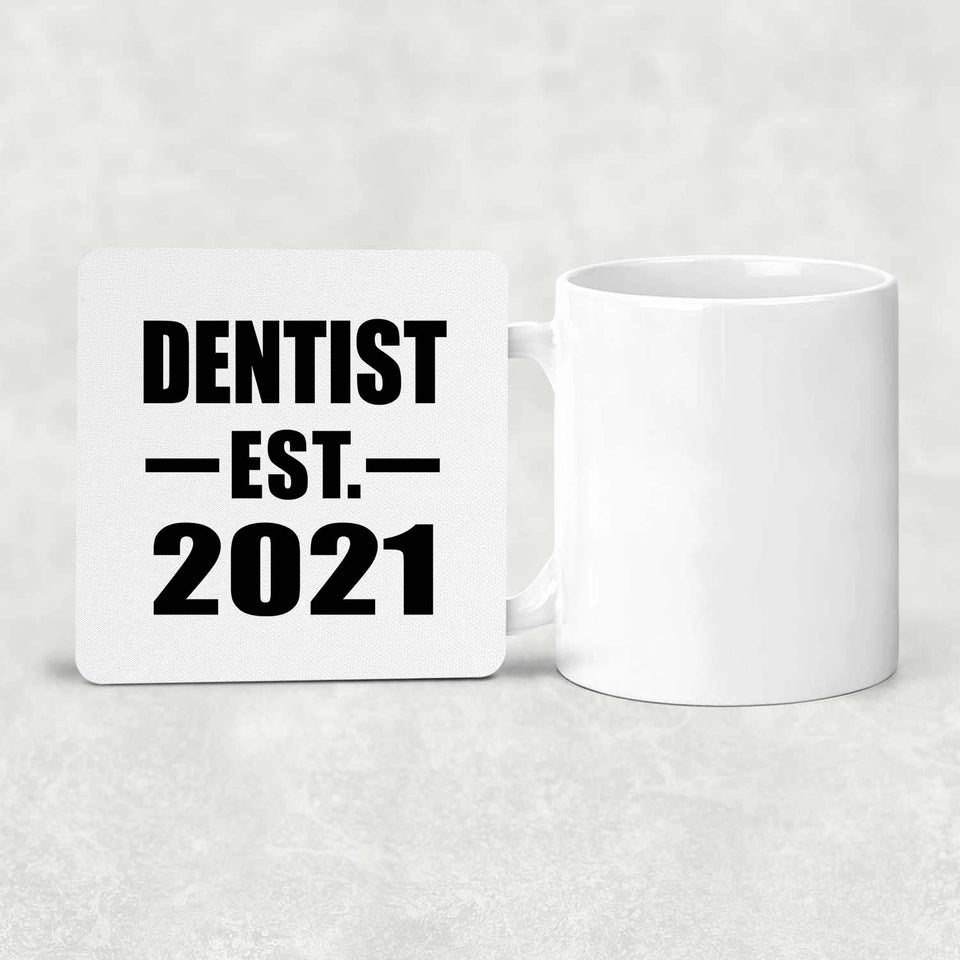 Dentist Established EST. 2021 - Drink Coaster