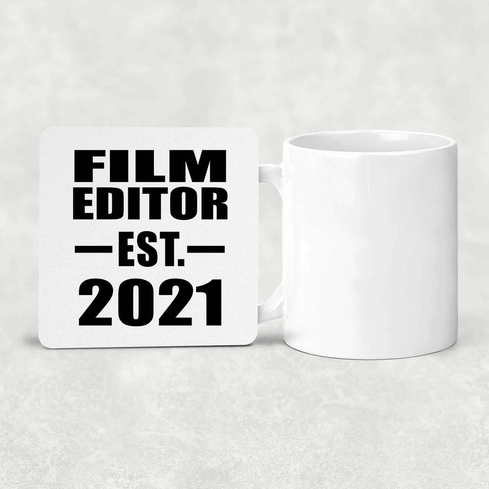 Film Editor Established EST. 2021 - Drink Coaster