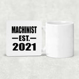 Machinist Established EST. 2021 - Drink Coaster