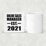 Online Sales Manager Established EST. 2021 - Drink Coaster