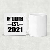 Orthodontist Established EST. 2021 - Drink Coaster