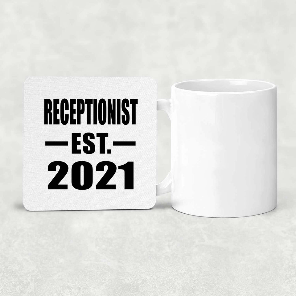 Receptionist Established EST. 2021 - Drink Coaster
