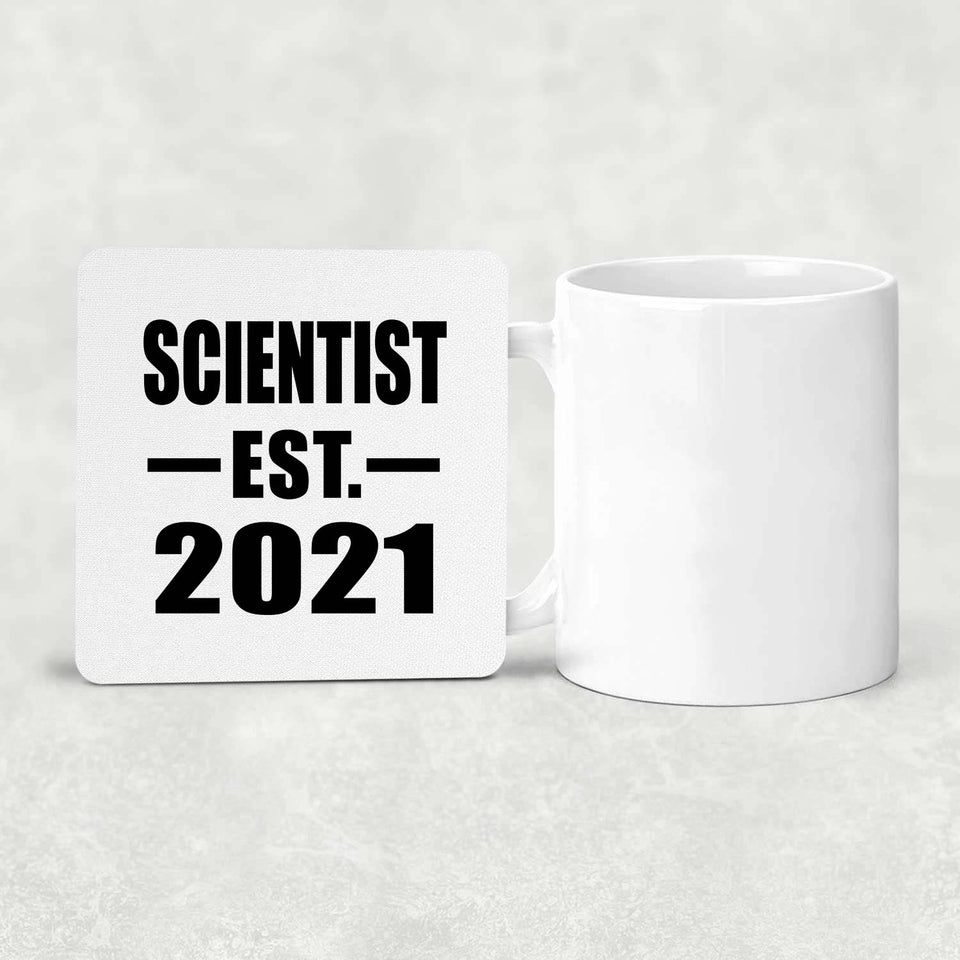 Scientist Established EST. 2021 - Drink Coaster