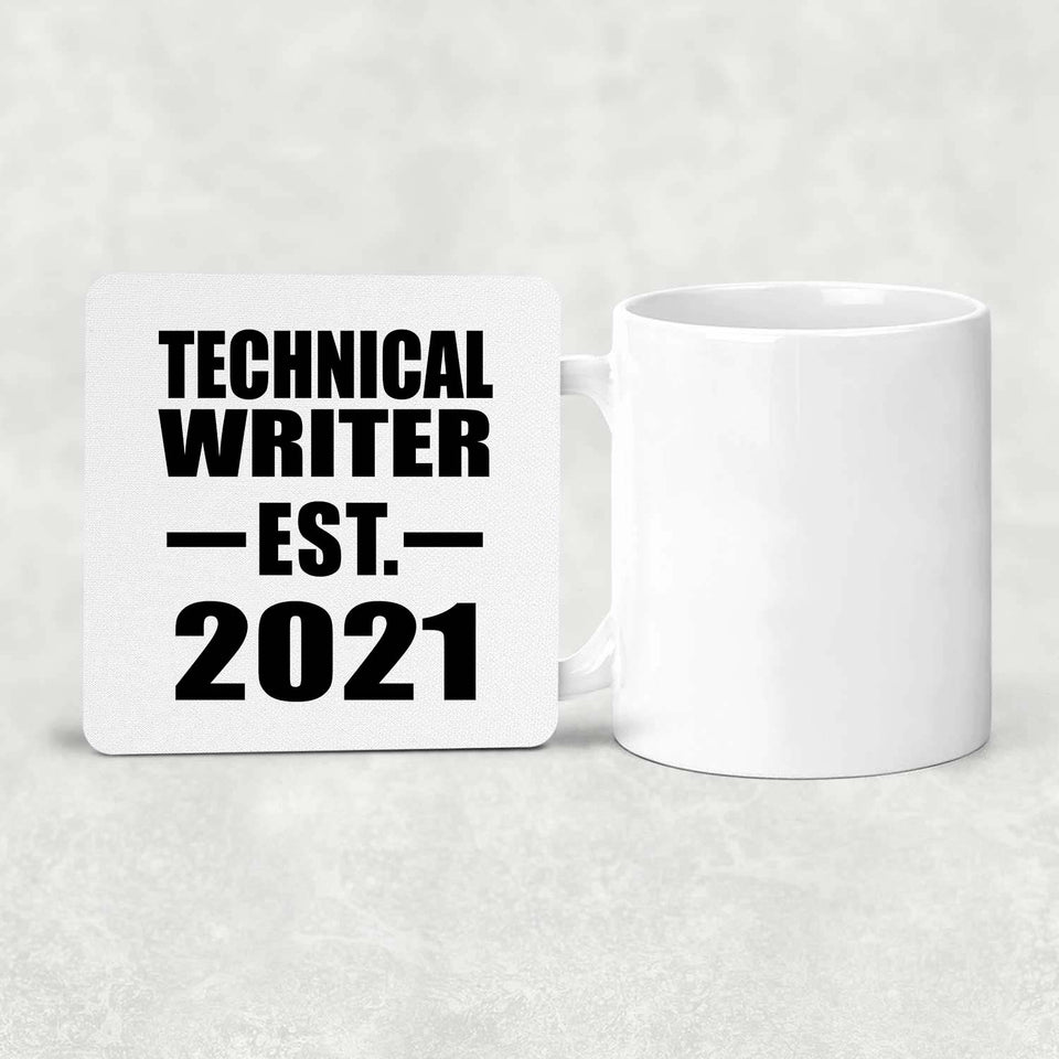 Technical Writer Established EST. 2021 - Drink Coaster