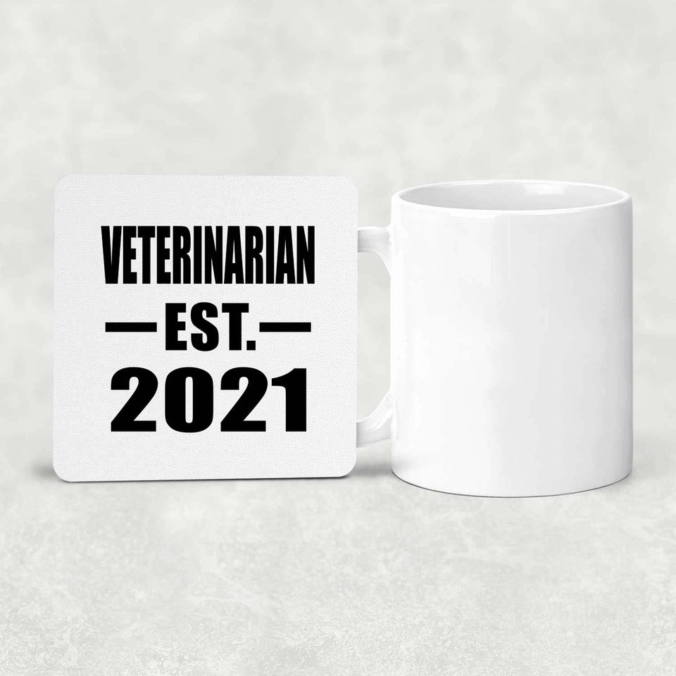 Veterinarian Established EST. 2021 - Drink Coaster