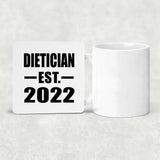 Dietician Established EST. 2022 - Drink Coaster