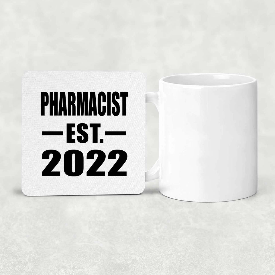 Pharmacist Established EST. 2022 - Drink Coaster