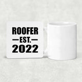 Roofer Established EST. 2022 - Drink Coaster