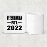 Veterinarian Established EST. 2022 - Drink Coaster