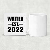 Waiter Established EST. 2022 - Drink Coaster