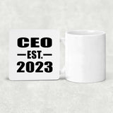 CEO Established EST. 2023 - Drink Coaster