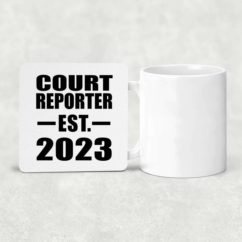 Court Reporter Established EST. 2023 - Drink Coaster