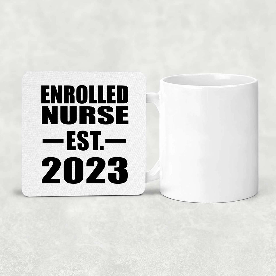 Enrolled Nurse Established EST. 2023 - Drink Coaster
