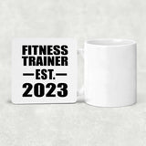 Fitness Trainer Established EST. 2023 - Drink Coaster