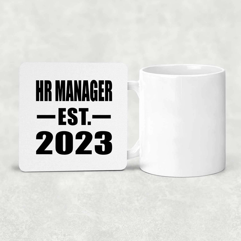 HR Manager Established EST. 2023 - Drink Coaster