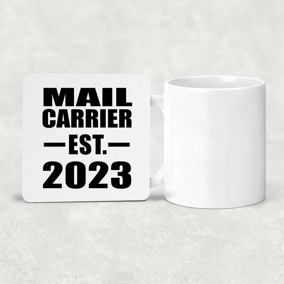 Mail Carrier Established EST. 2023 - Drink Coaster