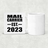 Mail Carrier Established EST. 2023 - Drink Coaster