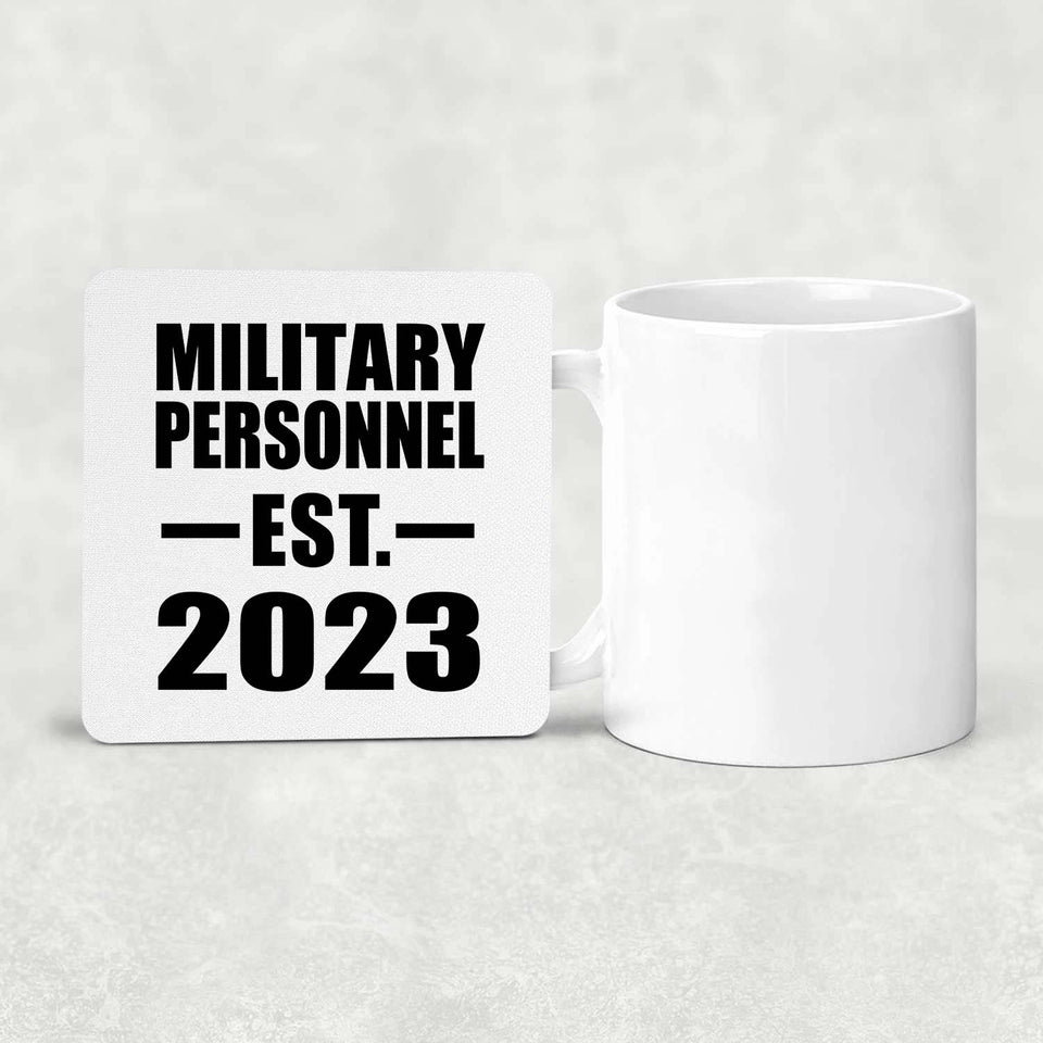 Military Personnel Established EST. 2023 - Drink Coaster