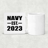 Navy Established EST. 2023 - Drink Coaster