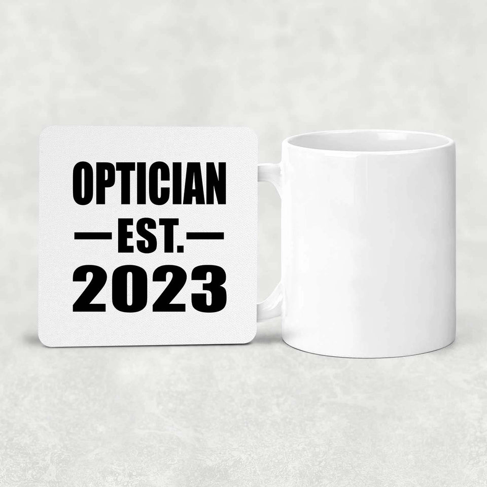 Optician Established EST. 2023 - Drink Coaster